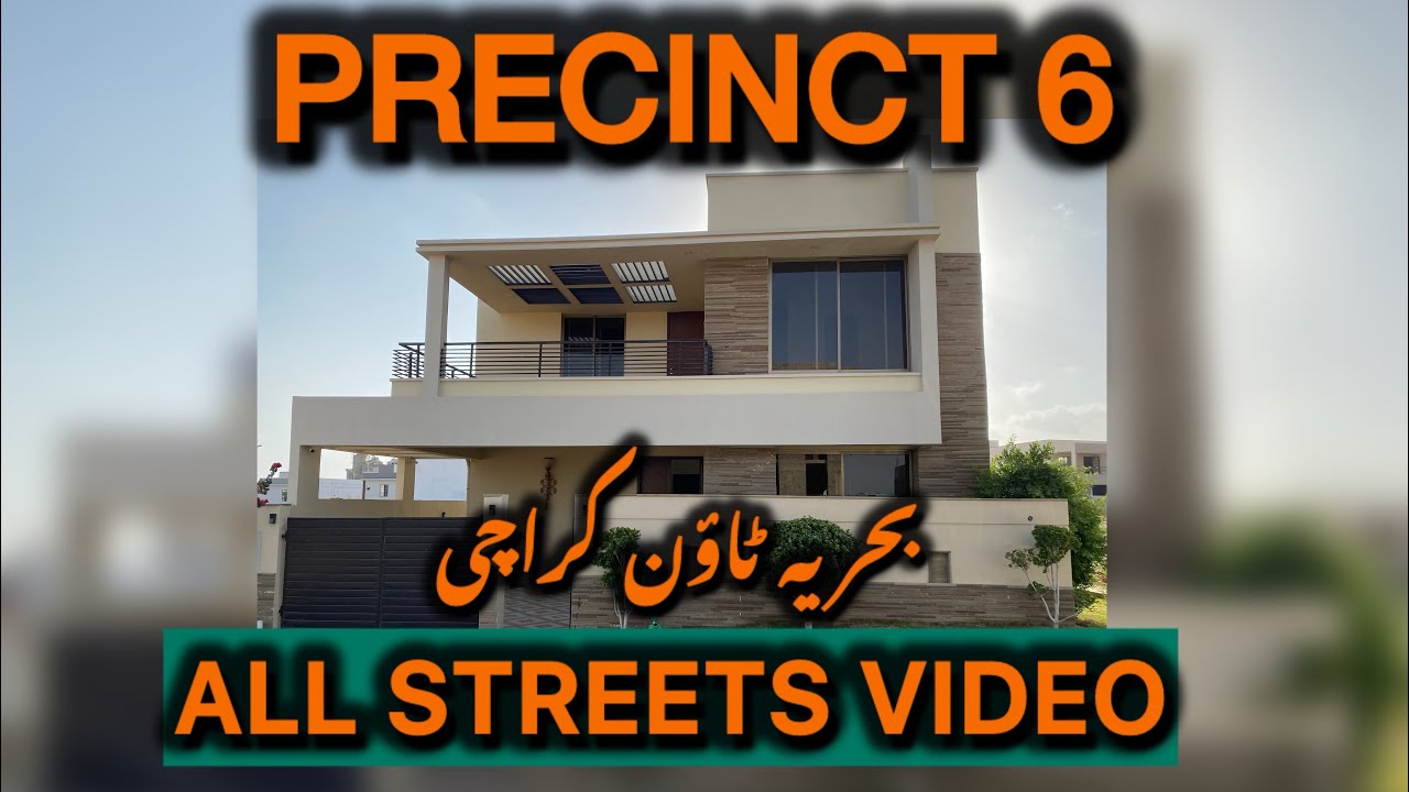 Precinct 6 All Streets Tour With Rates | Precinct 6 Plots | Precinct 6 Villas | Bahria Town Karachi