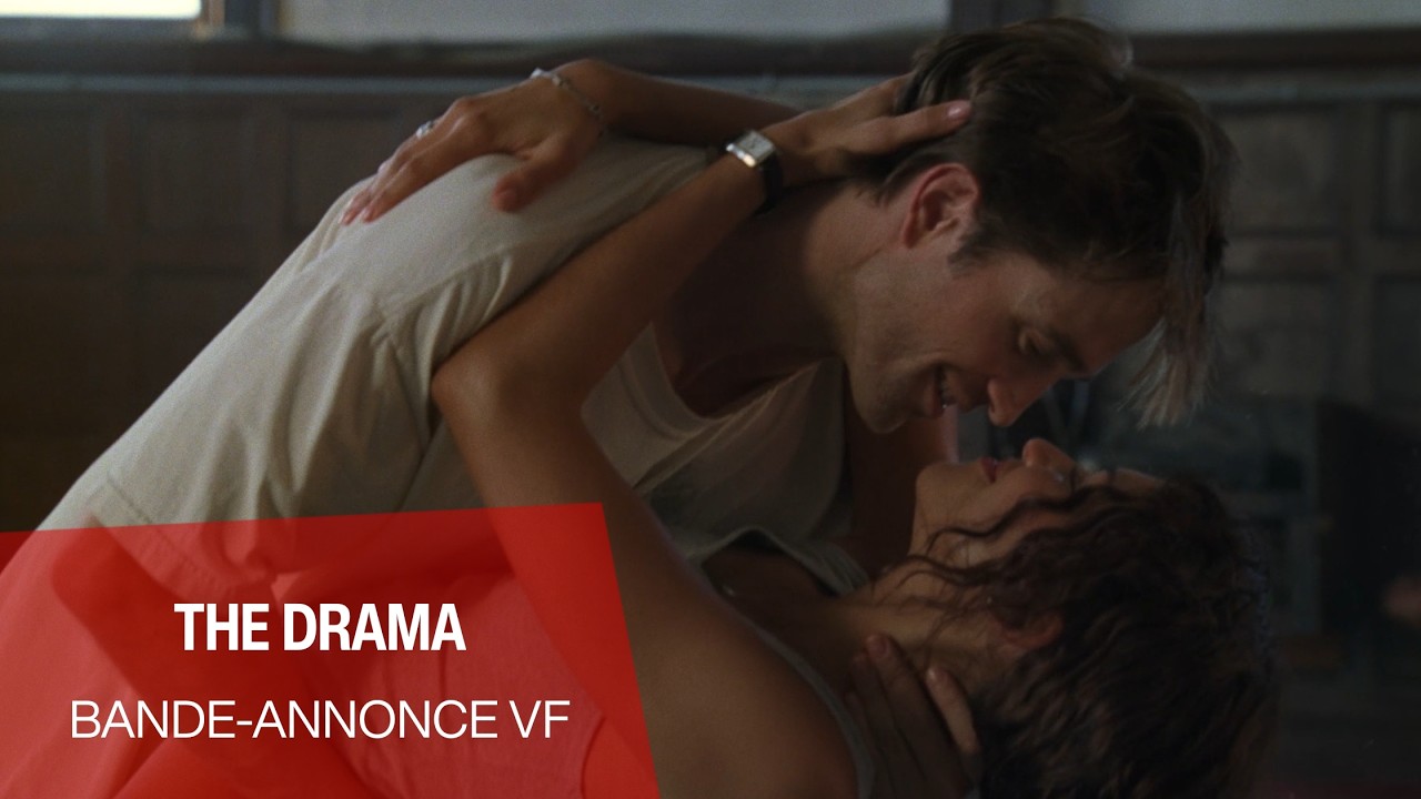 THE DRAMA - Bande-annonce VF