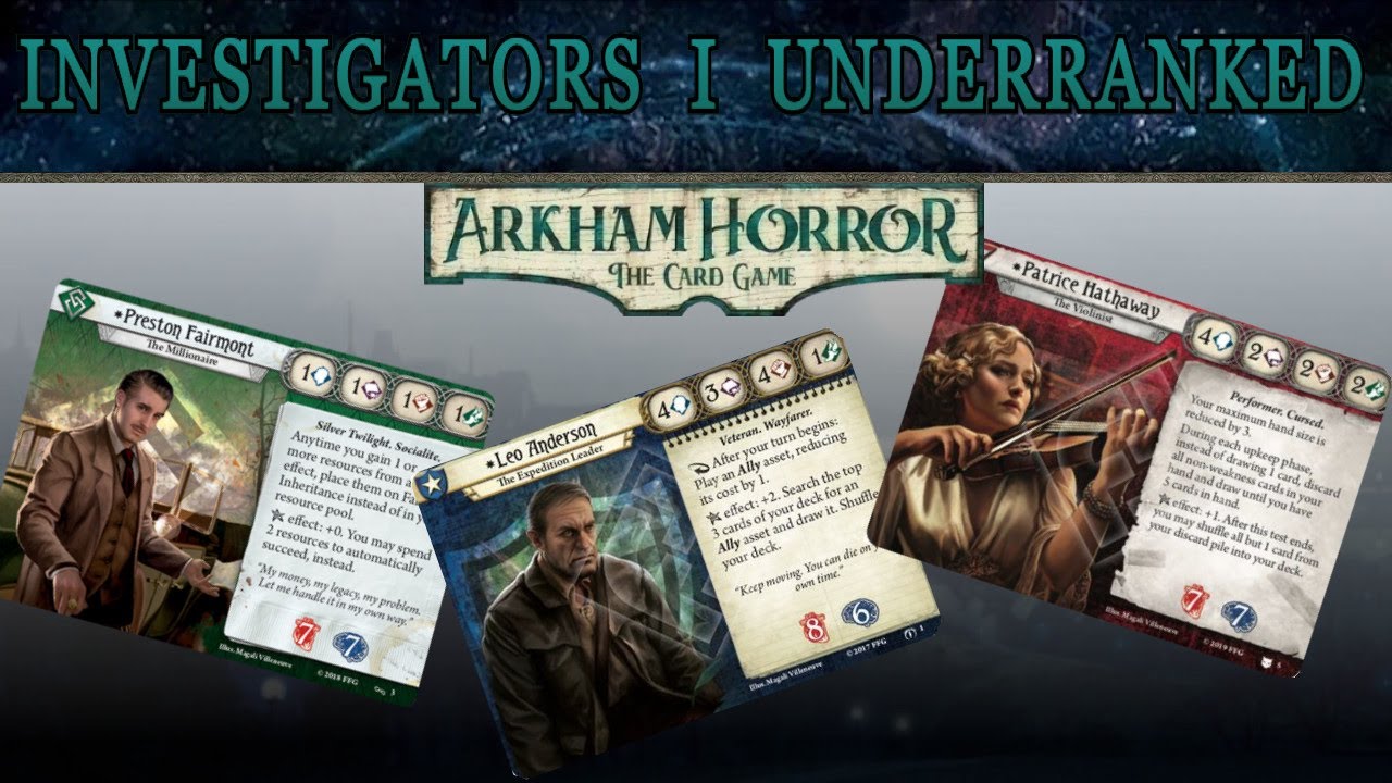 3 Investigators I've Recently Underestimated - Learning About Arkham #1