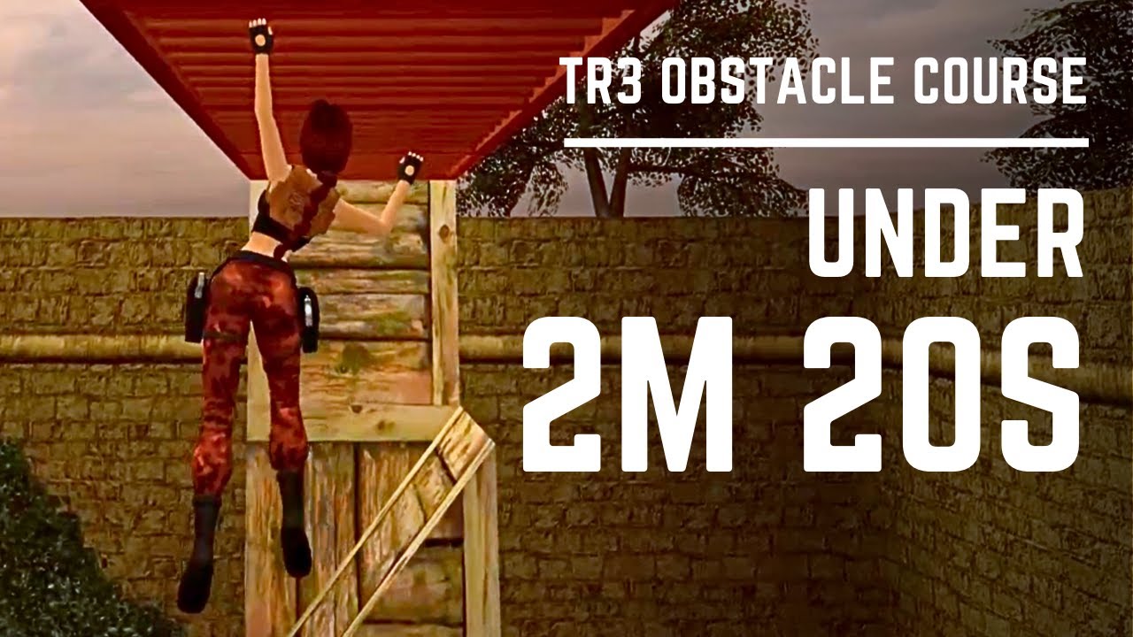Finish the obstacle course in 2:20 or less &ndash; Tomb Raider III Remastered
