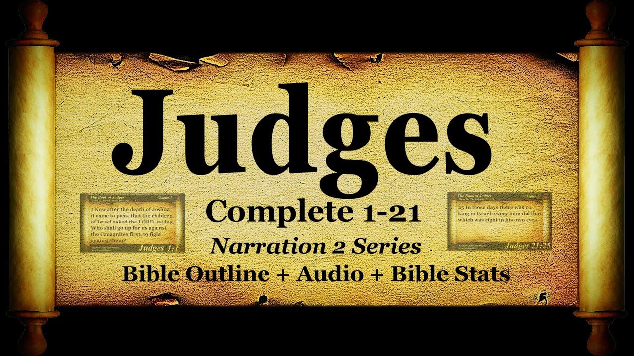 The Book of Judges - Bible Book 07 - The Holy Bible KJV Read Along Audio & Text (Narration 2)