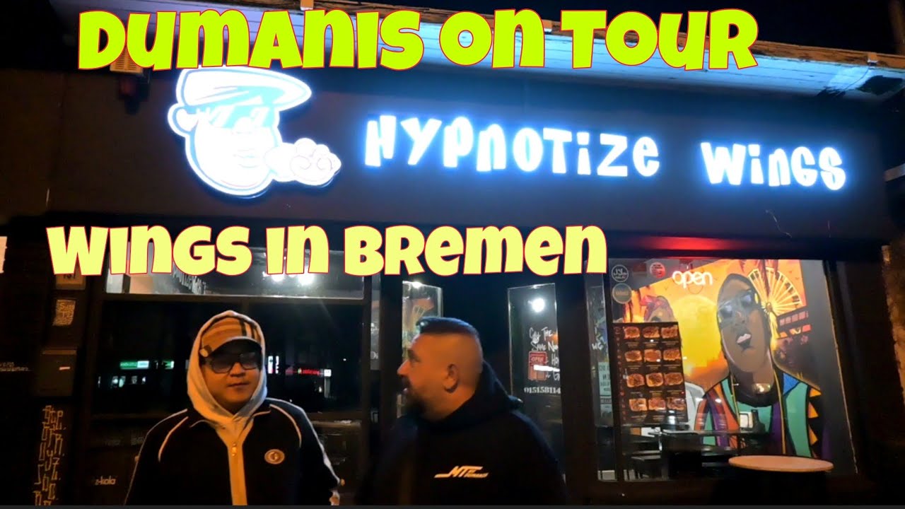 Richtig Lecker Wings in Bremen. Hypnotize Wings.Dumanis on Tour