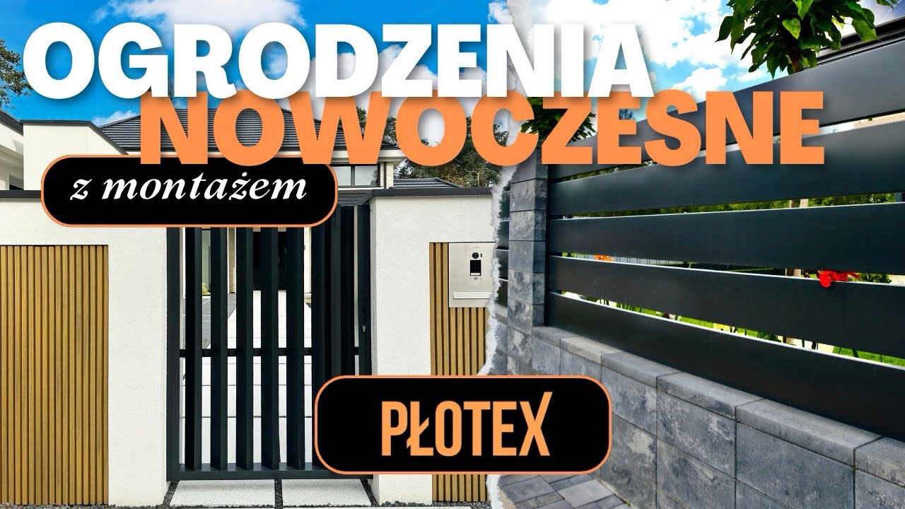Nowoczesne Ogrodzenia z montażem - PŁOTEX