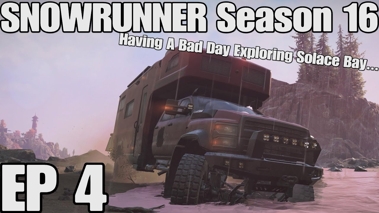 SNOWRUNNER Season 16 EP 4 | Having A Bad Day Exploring Solace Bay... | PS5 4K Gameplay