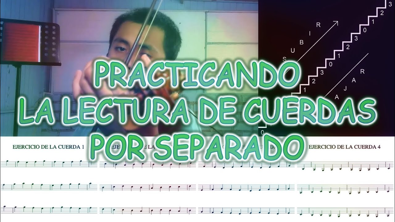 Primeros ejercicios para aprender a tocar violín - PRACTICANDO LA LECTURA DE CUERDAS POR SEPARADO