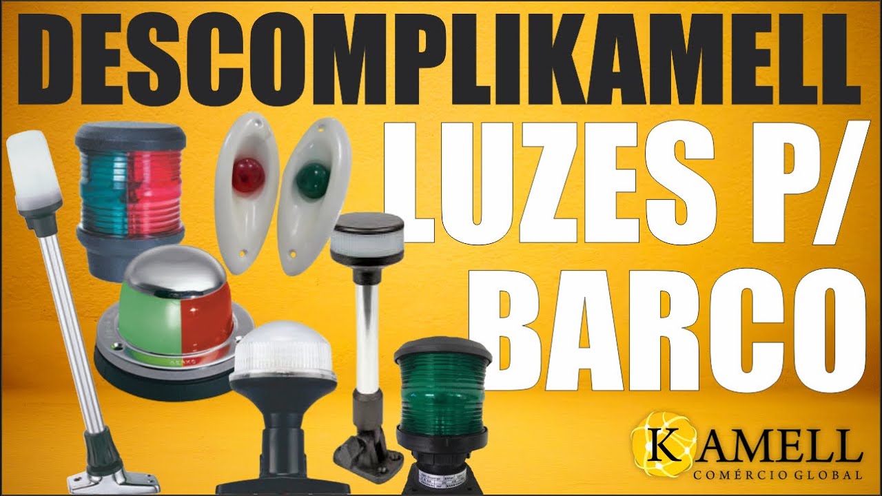 LUZES PARA BARCO - DESCOMPLIKAMELL