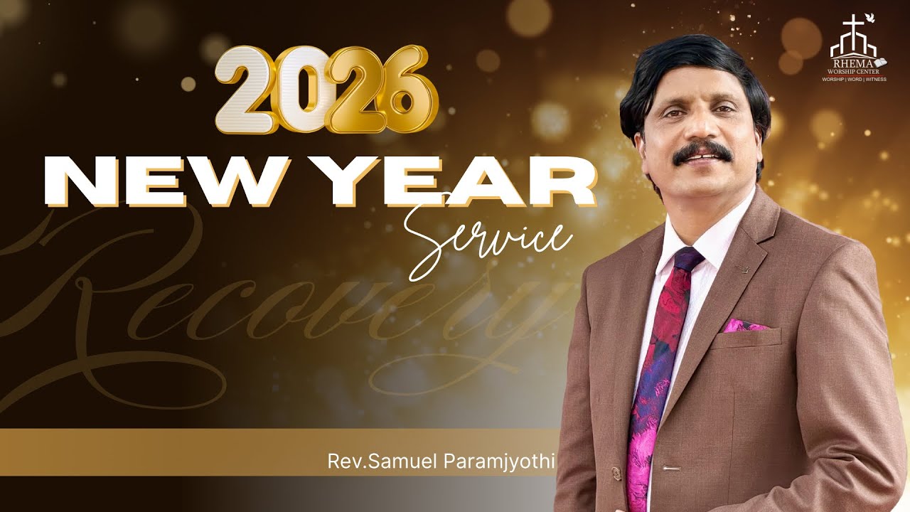 2026 New Year Service at Rhema Worship Center | Rev. Samuel Paramjyothi | Rhema MBNR #worship #live