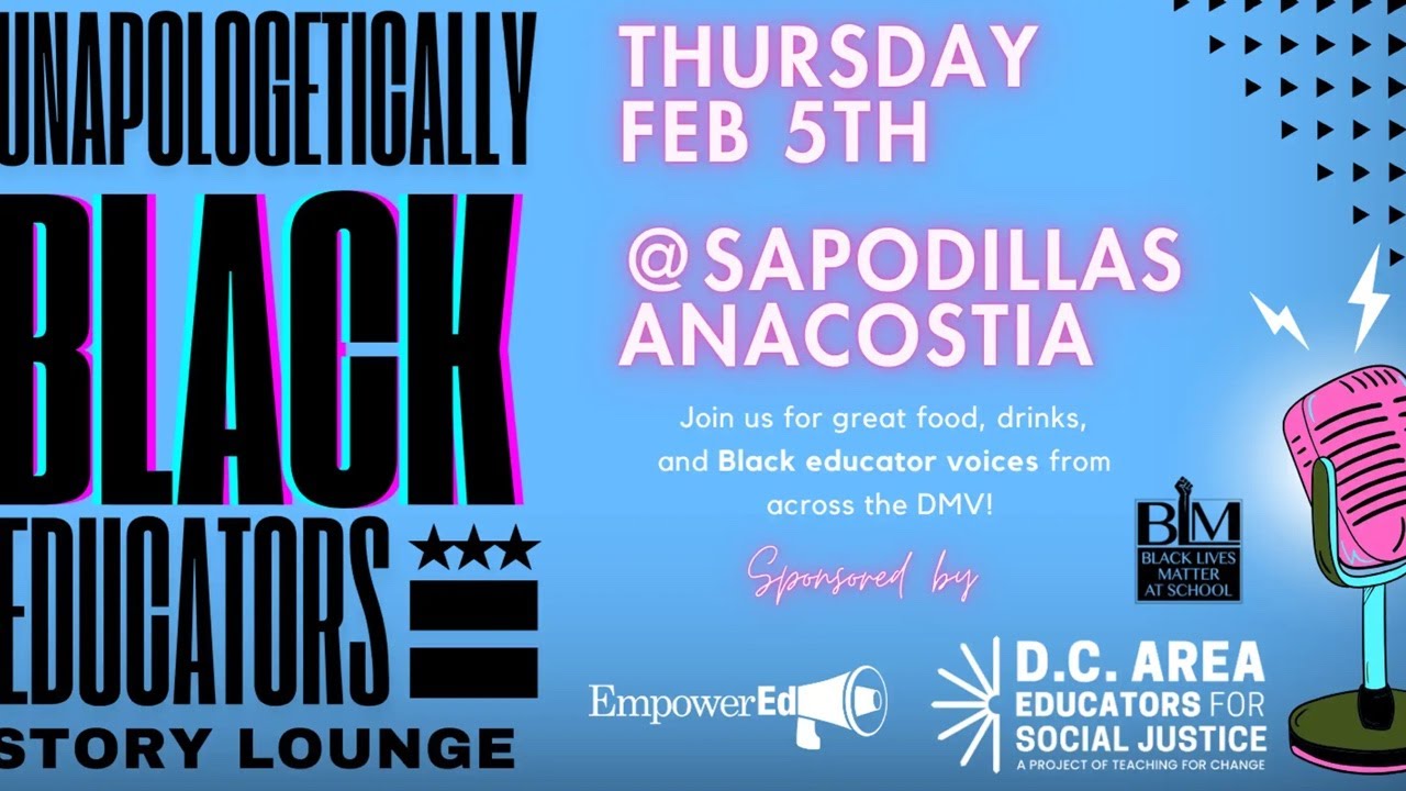 Unapologetically Black Educator Story Lounge