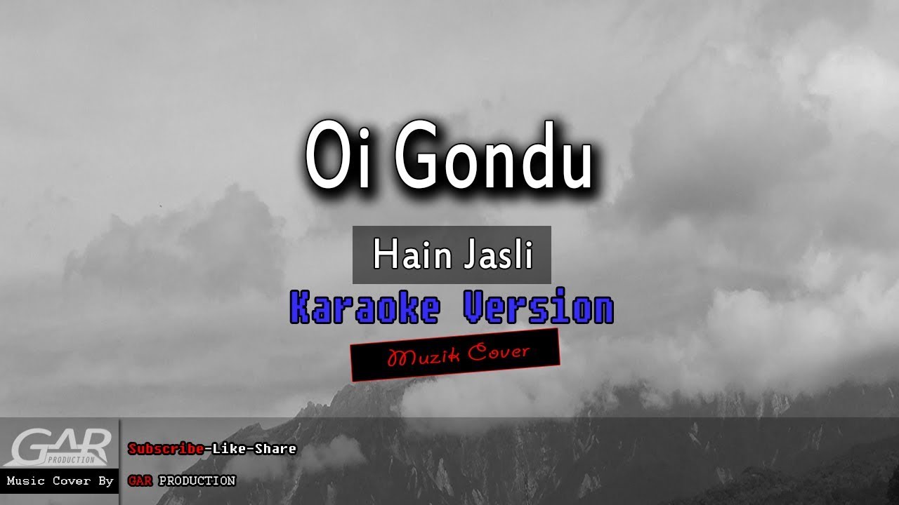 Oi Gondu | Hain Jasli | KARAOKE [Cover]