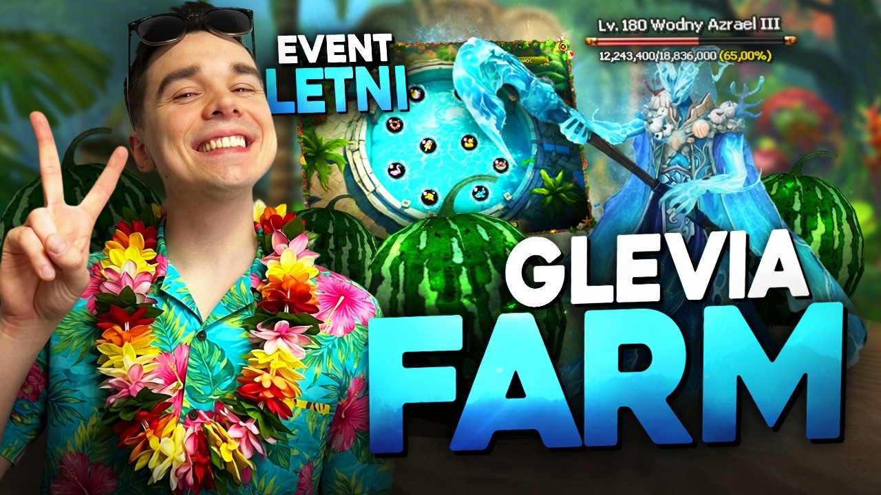 Glevia2 Farm #7 &ndash; EVENT LETNI WYSTARTOWAŁ!