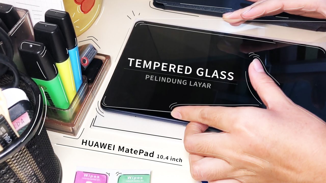 Pasang Tempered Glass Huawei MatePad 10.4 inch