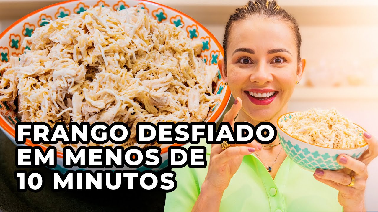 Como fazer Frango desfiado em menos de 10 minutos