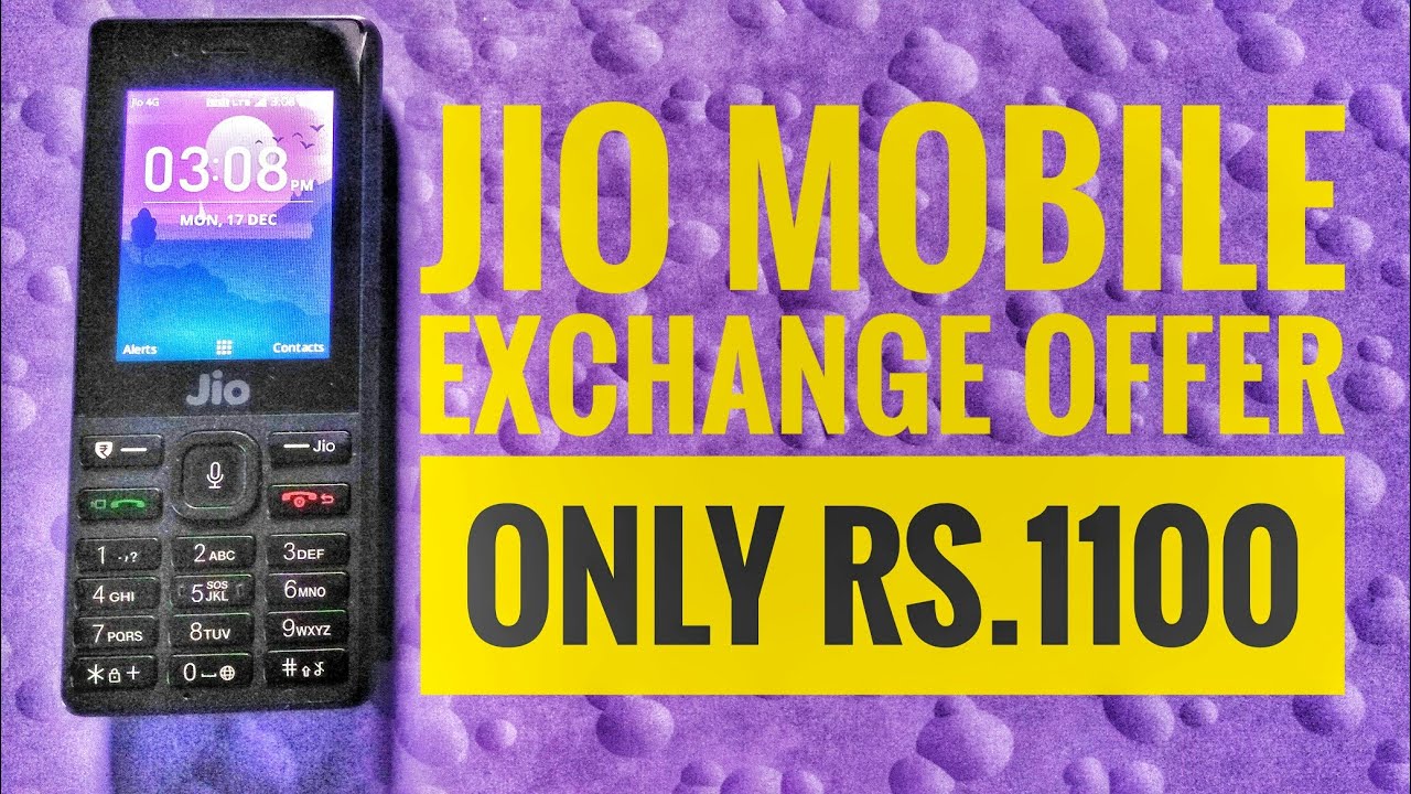 jio mobile exchange offer only Rs.1100