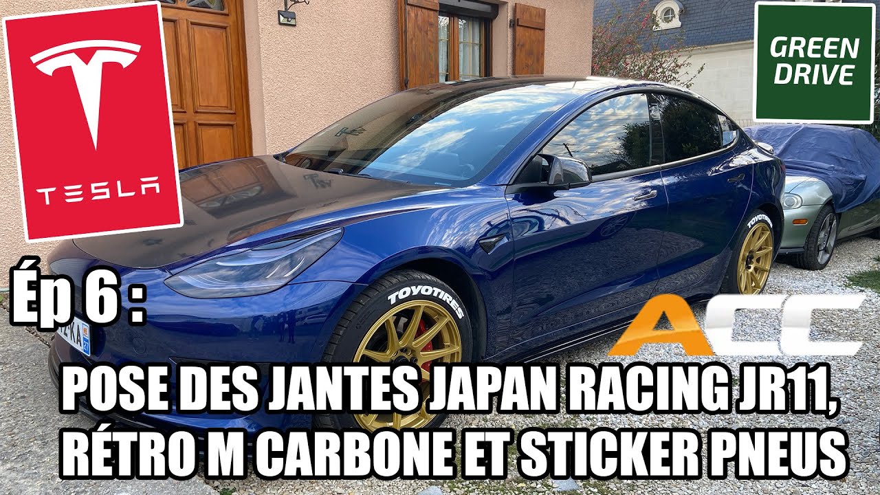 MA TESLA ÉP 6 : POSE DES JANTES JAPAN RACING JR11, RÉTRO M ET STICKER PNEUS SUR MA MODEL 3 - Mrjksaw
