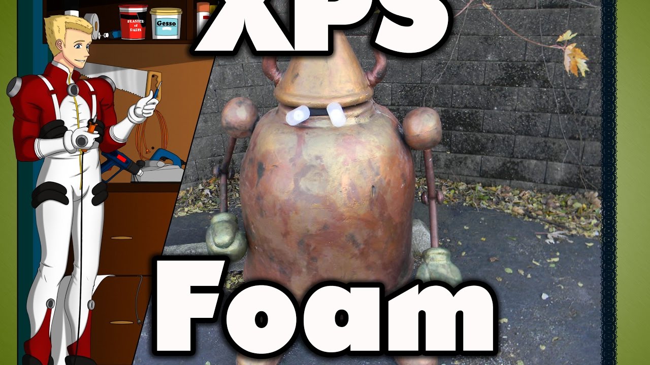 Elements of Cosplay - XPS Foam Maintenance