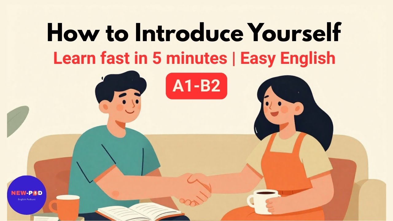 Learn How to Introduce Yourself | Easy English Podcast | Daily English with New-Pod