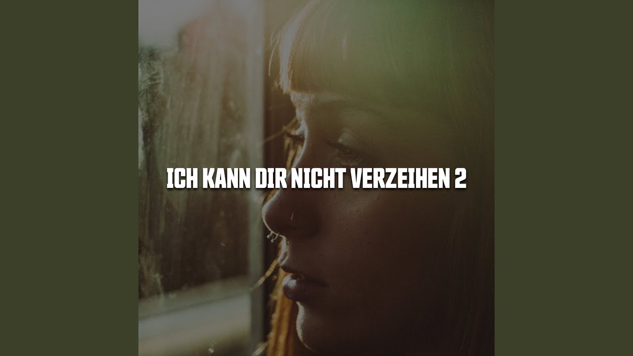 Ich kann dir nicht verzeihen 2