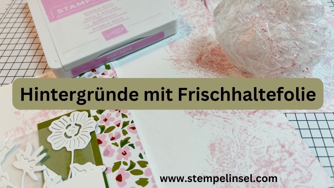 Gewusst wie: Kartenhintergründe mit Frischhaltefolie