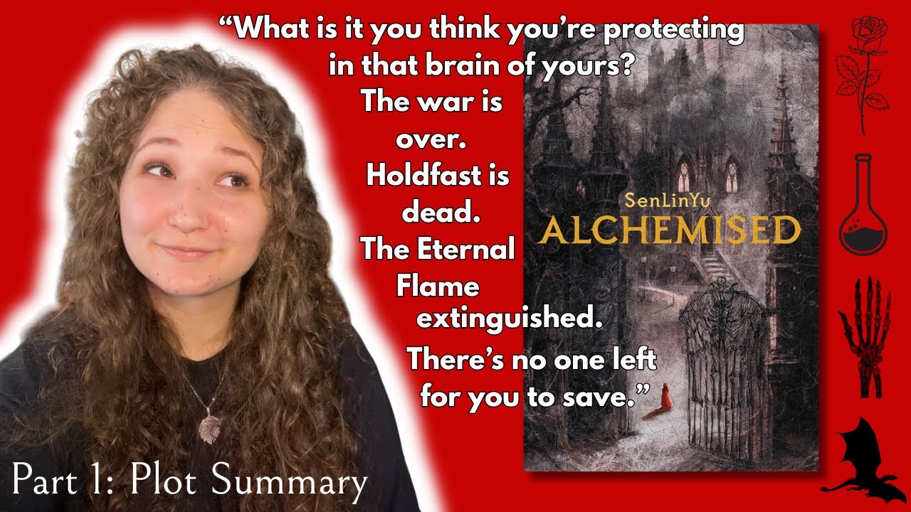 reading Alchemised by SenLinYu so you don't have to (but you should) Plot Summary + review  (part 1)