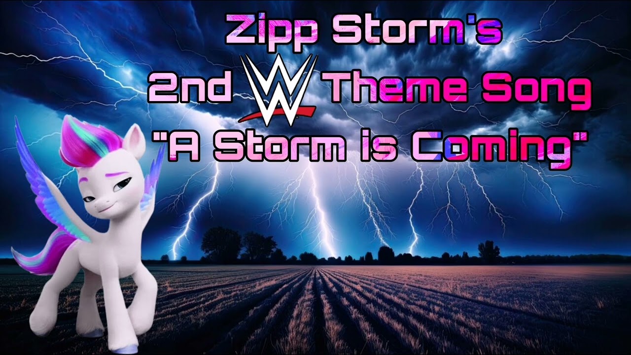Zipp Storm's 2nd WWE Theme - A Storm is Coming