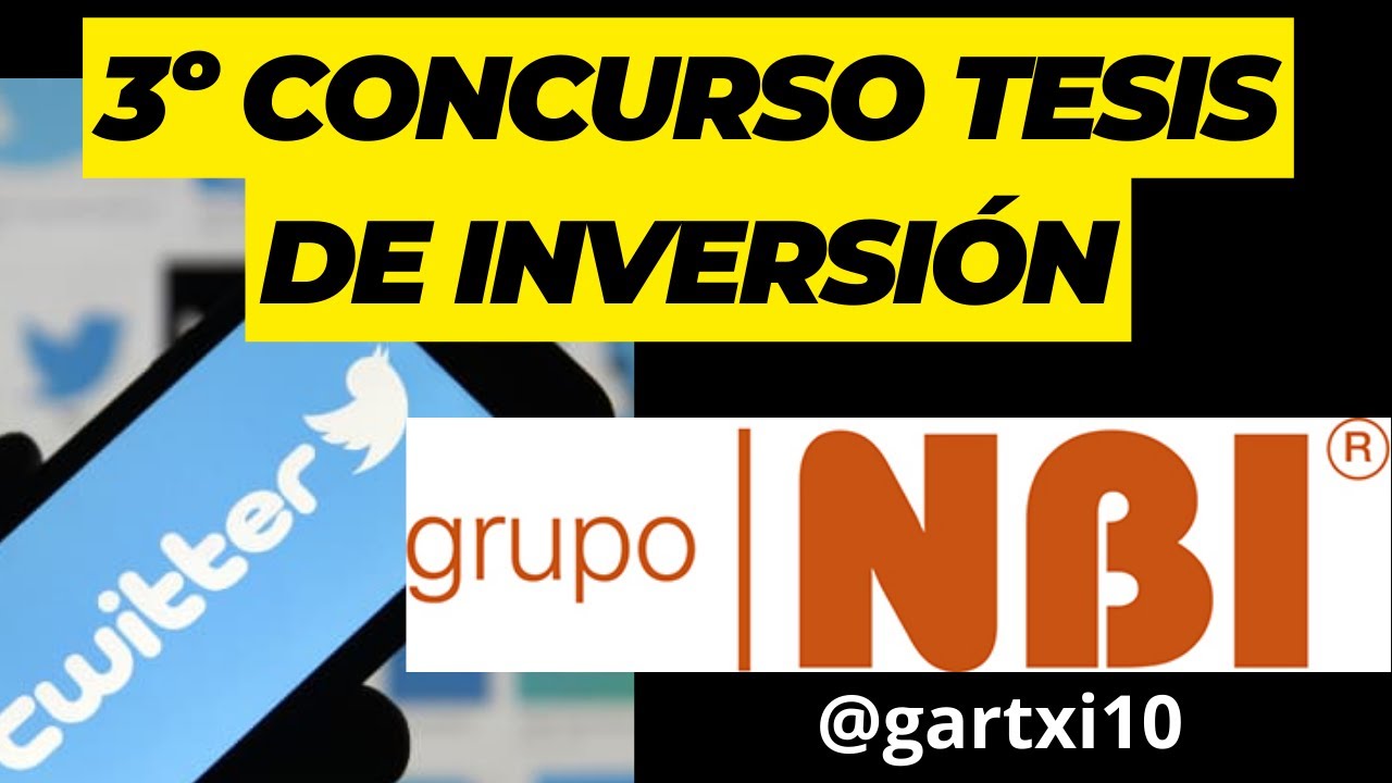3er concurso tesis de inversión - Tesis en NBI Bearings (NBI) con @gartxi10