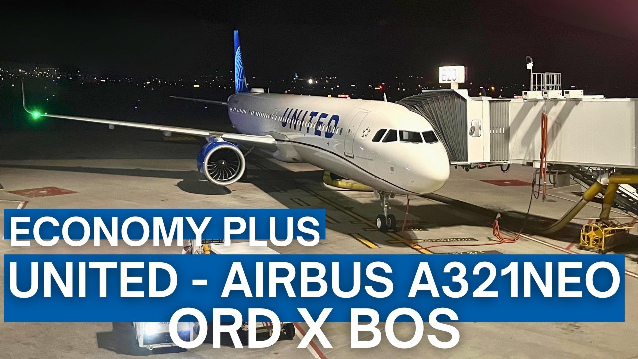 TRIP REPORT | United Airlines - Airbus A321neo - Chicago O'Hare (ORD) to Boston (BOS) | Economy Plus