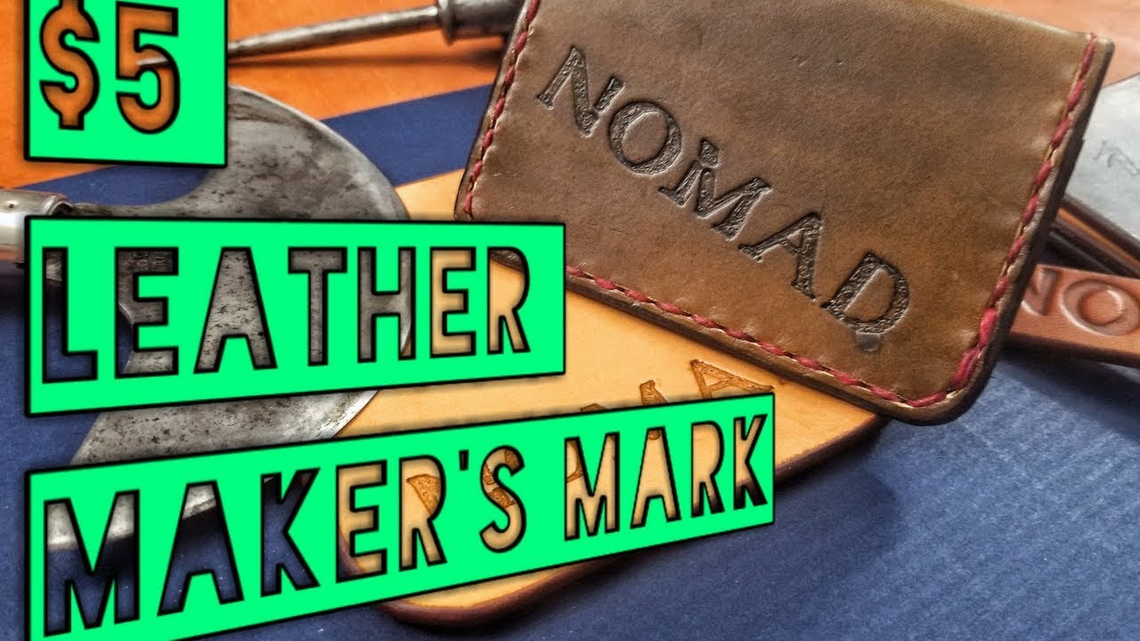 $5 Leather Makers Mark