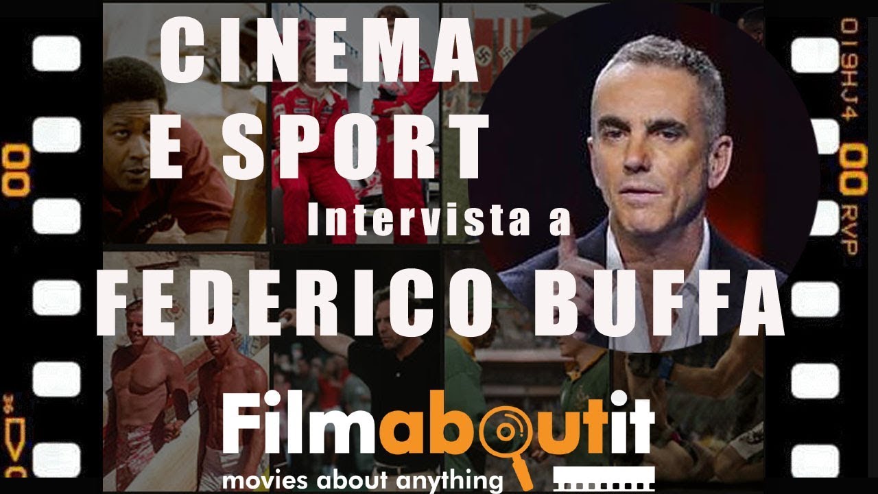 Cinema e Sport - Intervista a Federico Buffa