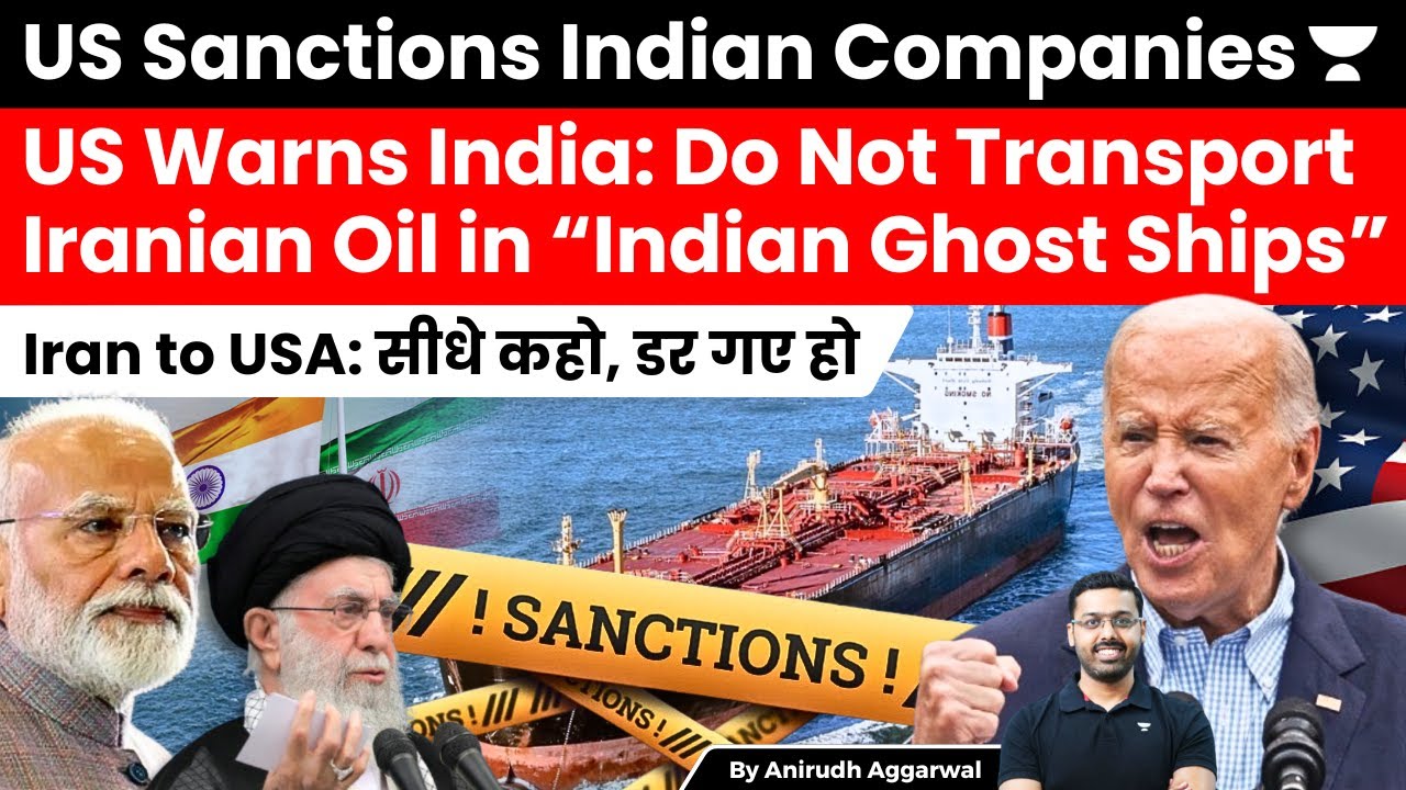US Bans India. US Warns India: Do Not Transport Iranian Oil. India USA relations.