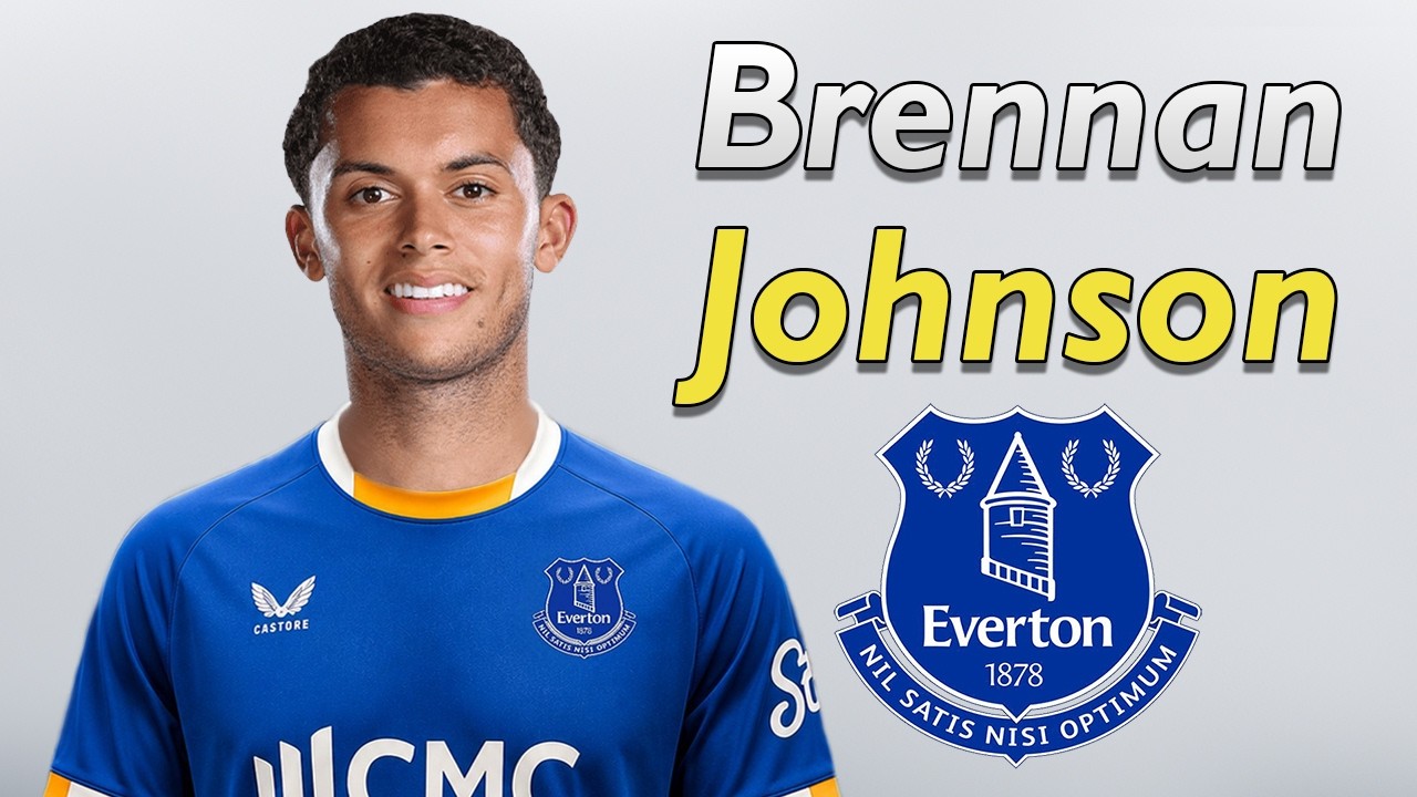 Brennan Johnson ● Welcome to Everton 2026 🔵🏴󠁧󠁢󠁷󠁬󠁳󠁿 Best Goals & Skills