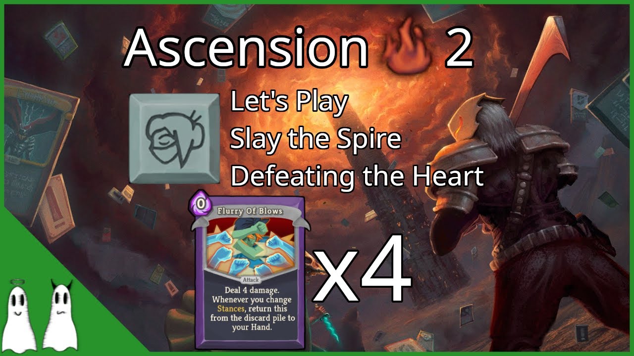 Slay The Spire | Ascension 2 | Watcher | Flurry of Blows