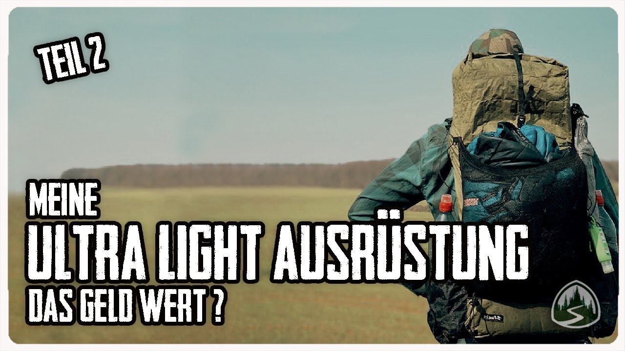 Ultra Light Ausrüstung nach über 2000 km Fernwandern ✪ Was war gut, was schlecht ✪ Teil 2