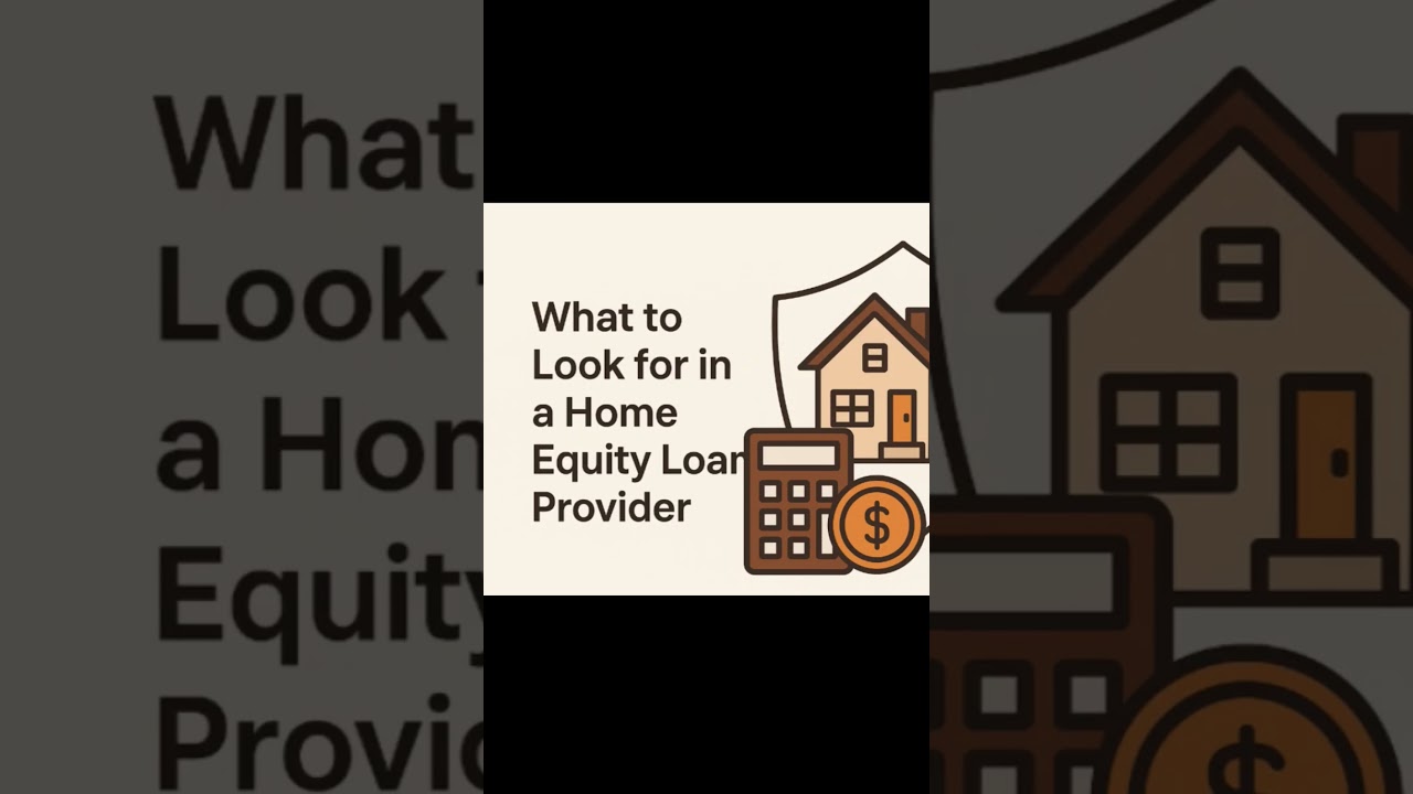 What to Look for in a Home Equity Loan? #homeequityloan #homeequity #homemortgage #heloc #loans