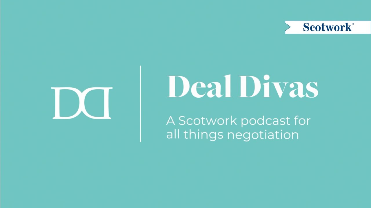 Deal Divas - A Scotwork Podcast - Episode 1: Personal Experiences and Power Dynamics