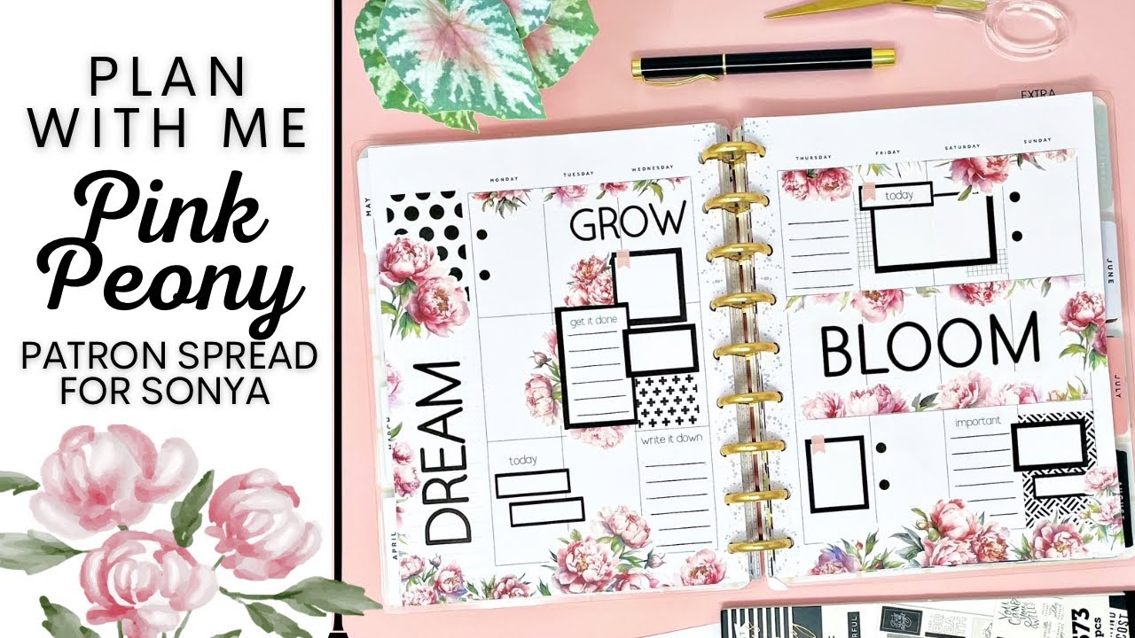 PLAN WITH ME | PINK PEONY PATRON  SPREAD FOR SONYA | THE HAPPY PLANNER