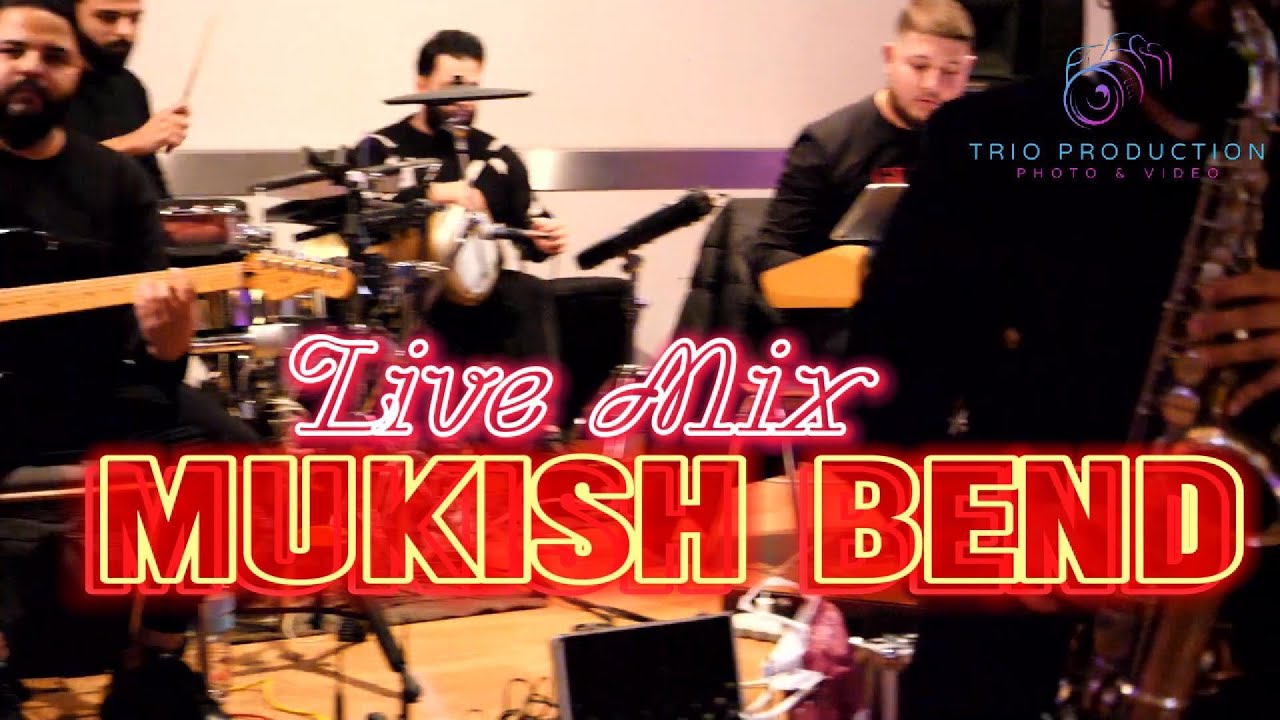 ☆MUKISH BEND ☆ LIVE ☆ 2025 ♫ █▬█ █ ▀█▀ ♫ 🅥🅘🅟