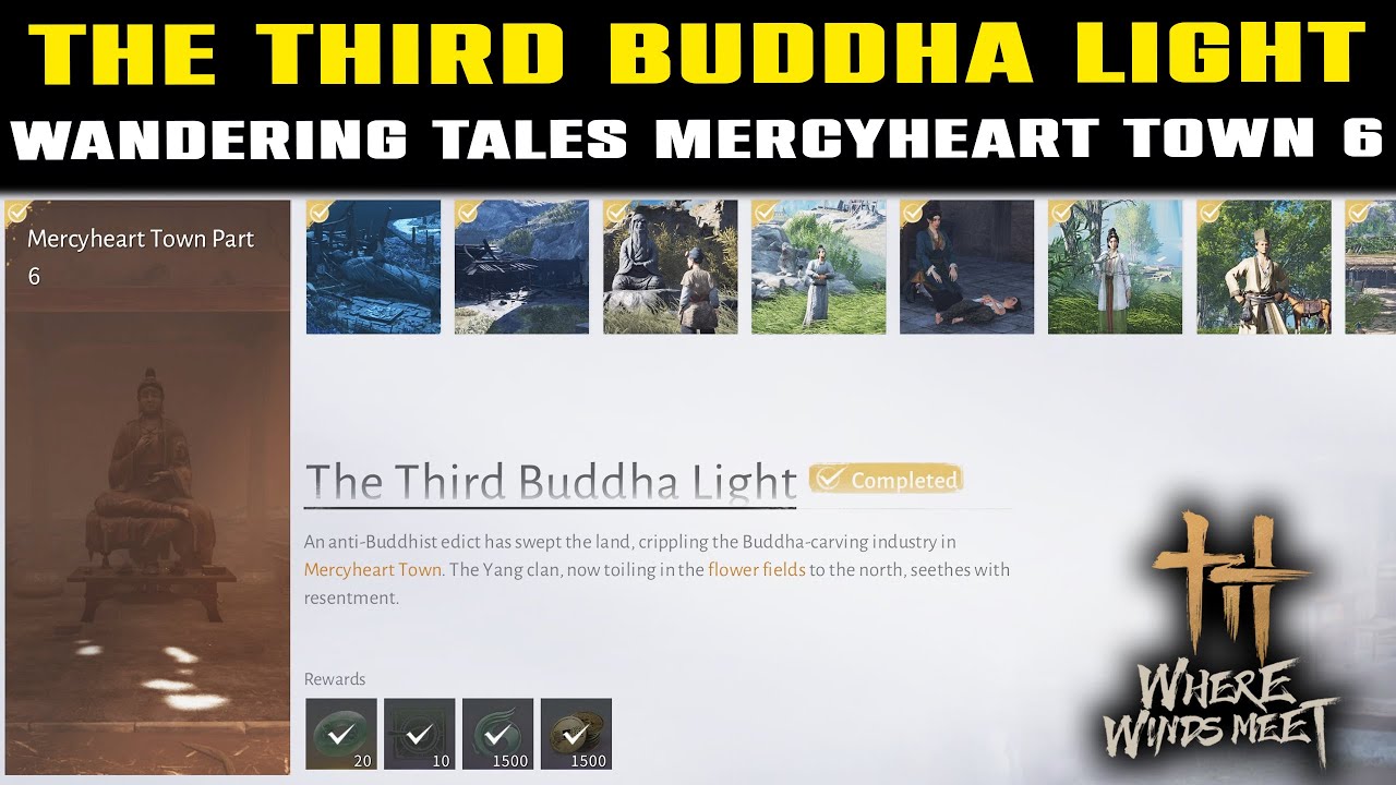 Wandering Tales Mercyheart Town Part 6: The Third Buddha Light | Where Winds Meet