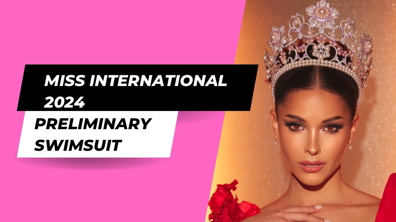 Miss International 2024 Preliminary Swimsuit Competition Part 1