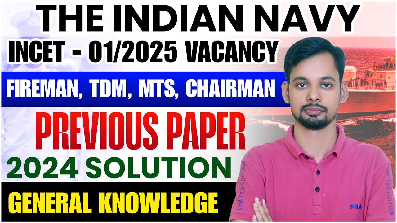 Indian Navy Tradesman  GK GS CLASS-01 /Indian Navy INCET 2025 /Indian Navy EXAM CUTOFF 2025