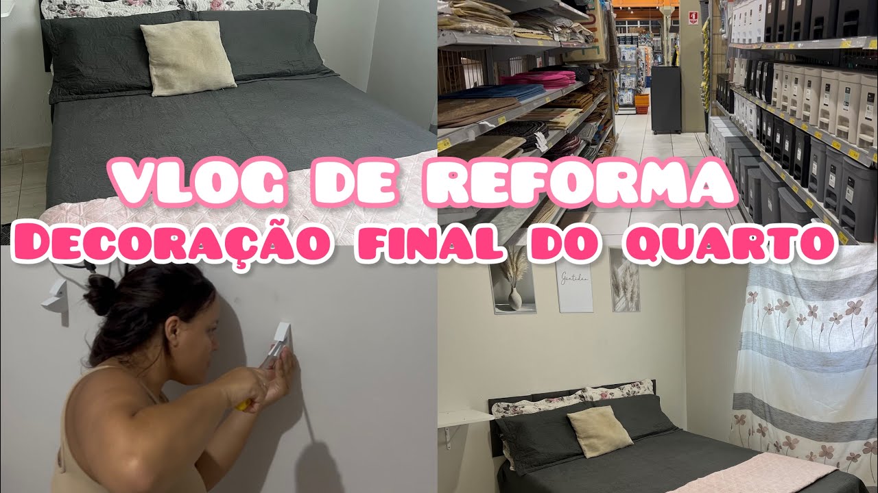 VLOG - DECORAÇÃO FINAL DO QUARTO 