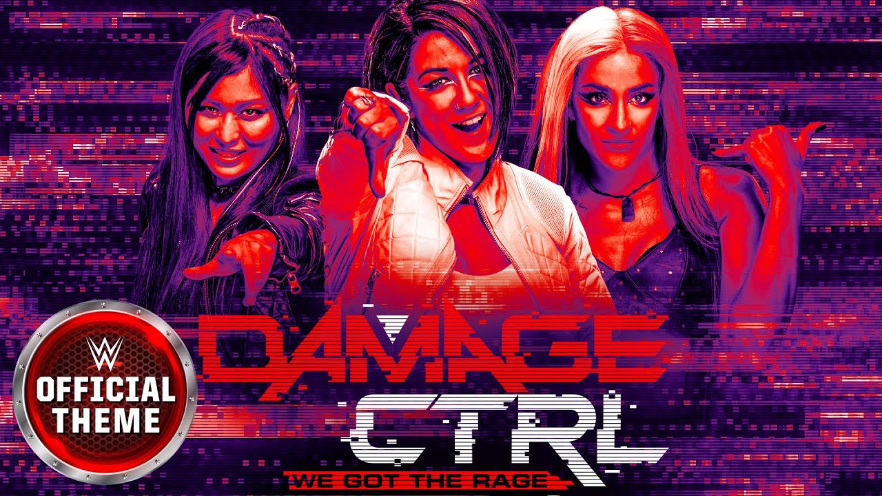 Damage CTRL &ndash; We Got The Rage (Entrance Theme)
