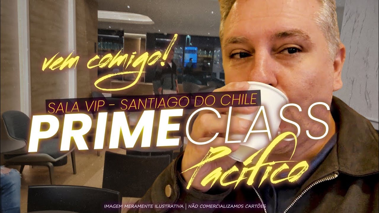 💳CONHEÇA A SALA VIP PRIMECLASS PACÍFICO NO CHILE ATRAVÉS DO DRAGON PASS! FUI COM EDINHO NESTA SALA.