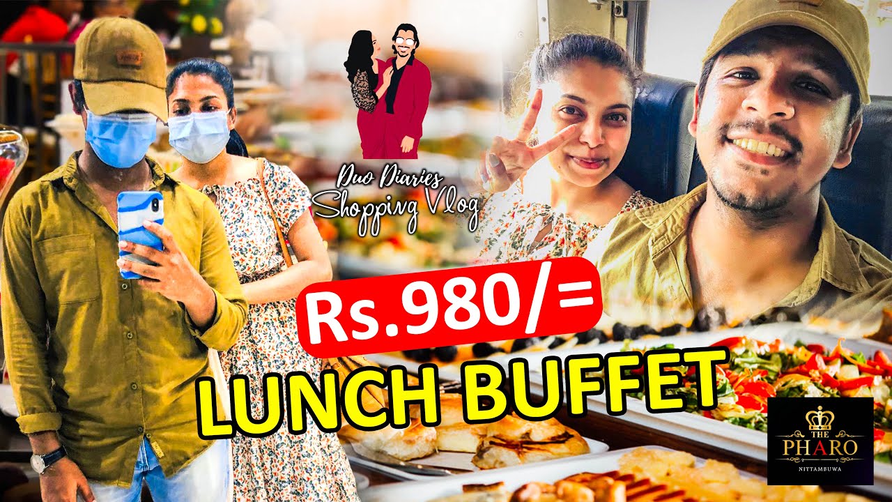 Rs.980 වේ Lunch Buffet එක  | The Pharo Hotel Nittabuwa | Vlog 08