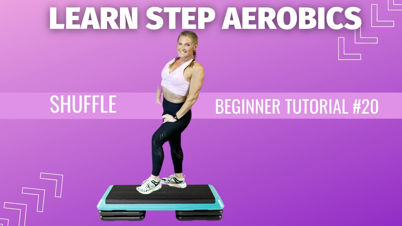 LEARN BASIC STEP AEROBICS 