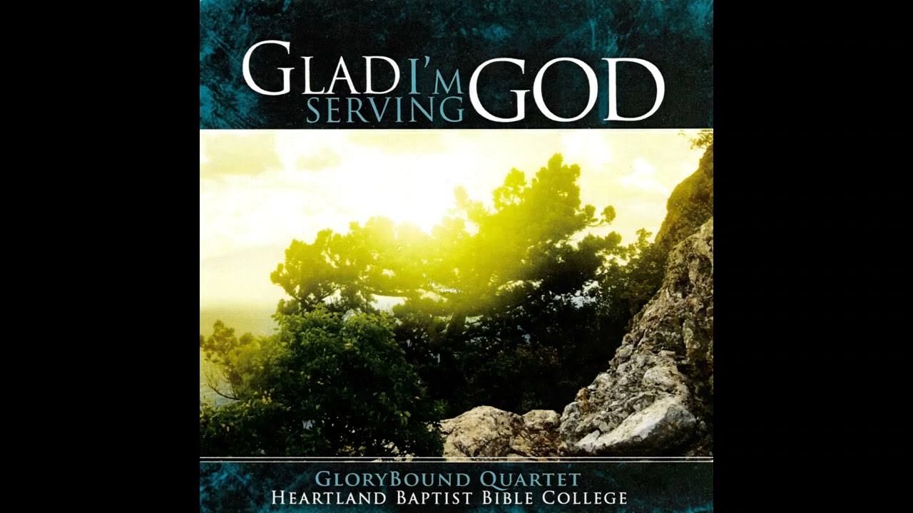 Calvary Wins Again: Glorybound Quartet