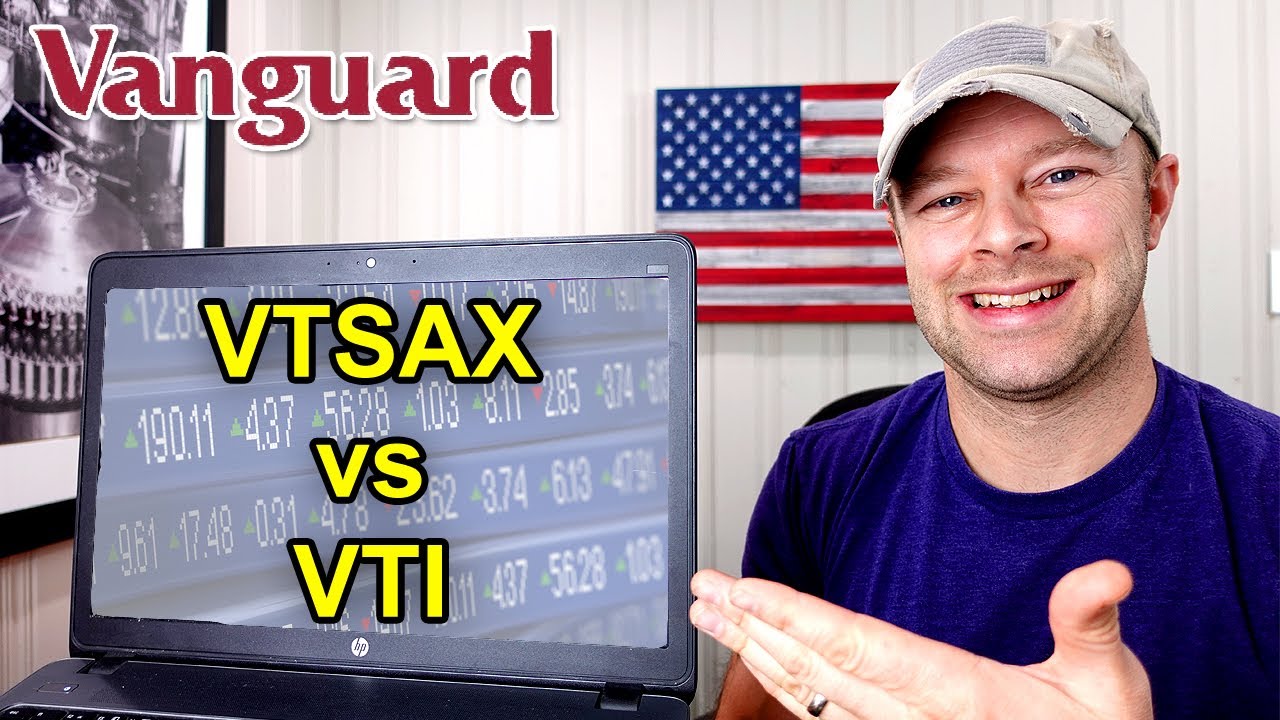 Vanguard VTSAX vs VTI index funds [What's the difference?]