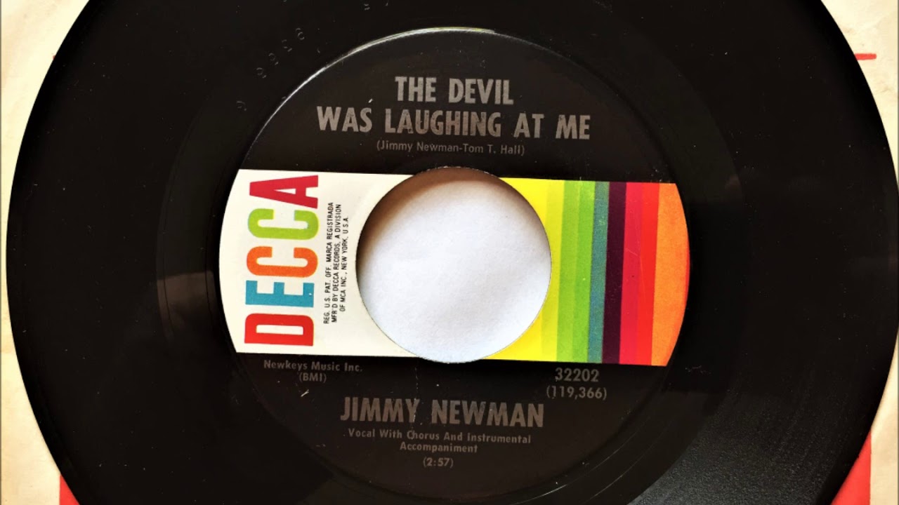 The Devil Was laughing At Me , Jimmy Newman , 1967