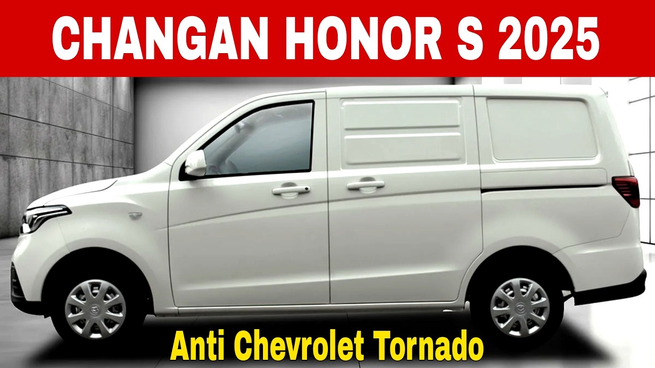 CHANGAN HONOR S 2025 Nuevo vehículo de trabajo para México
