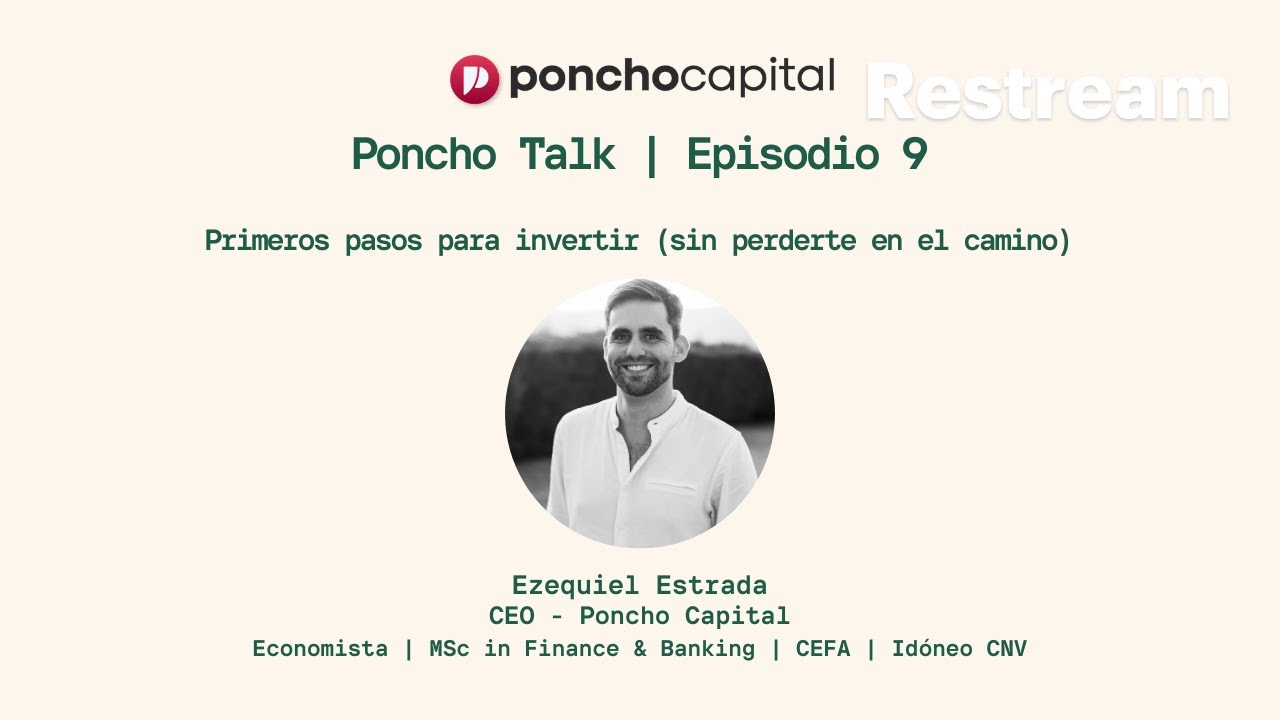Poncho Talk | El ABC de las Finanzas