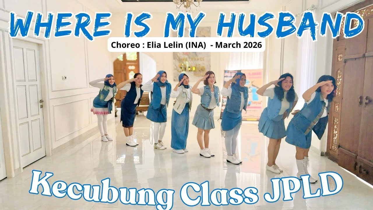 WHERE IS MY HUSBAND / Line Dance / Choreo : Elia Lelin (INA) @lelinlinedancepky 